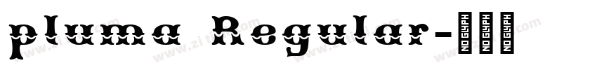 pluma Regular字体转换 pluma Regular字体转换
